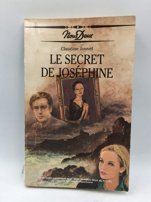 Le Secret De Joséphine - Claudine Jouvet