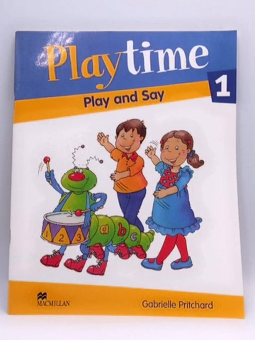 Playtime - Play and Say - ELT; 