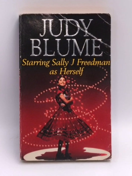 Starring Sally J. Freedman as Herself - Judy Blume; 