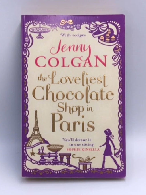 The Loveliest Chocolate Shop in Paris - Jenny Colgan; 