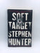 Soft Target - Stephen Hunter; 