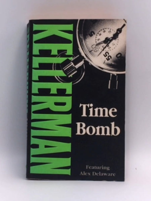 Time Bomb - Jonathan Kellerman; 