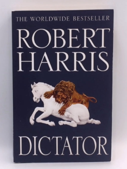 Dictator - Robert Harris; 