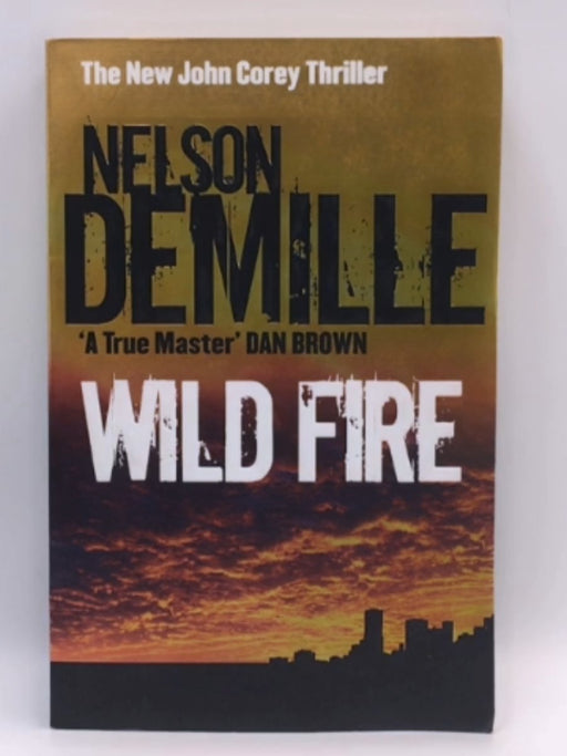 Wild Fire - Nelson DeMille; 