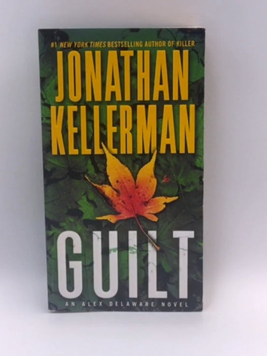 Guilt - Jonathan Kellerman; 