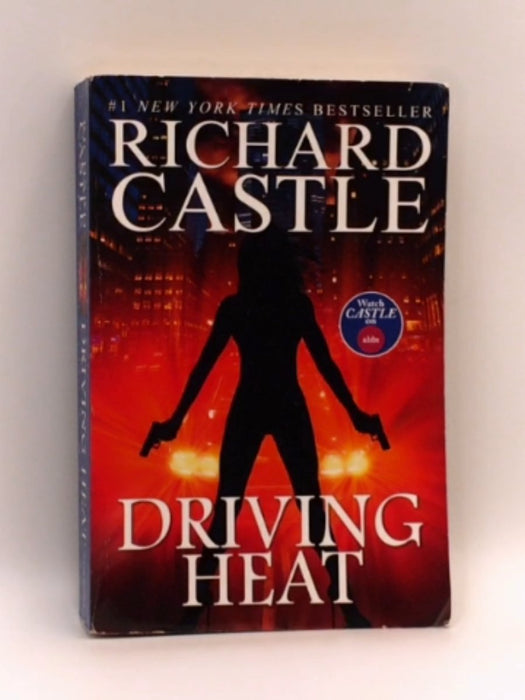 Driving Heat - Richard Castle; 