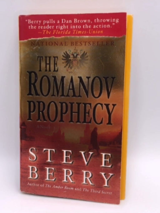 The Romanov Prophecy - Steve Berry