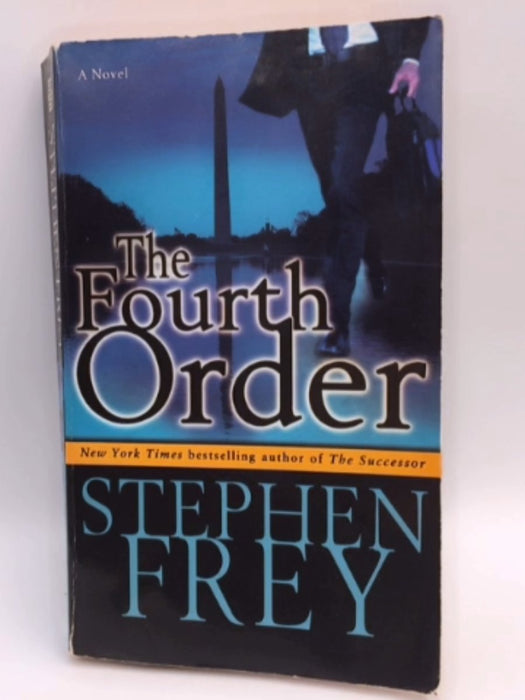 The Fourth Order - Stephen Frey; 