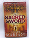 The Sacred Sword - Scott Mariani; 