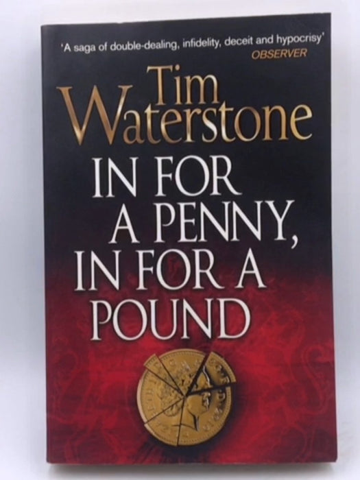 In for a Penny, in for a Pound - Tim Waterstone; 