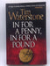 In for a Penny, in for a Pound - Tim Waterstone; 