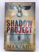 The Shadow Project - Scott Mariani; 