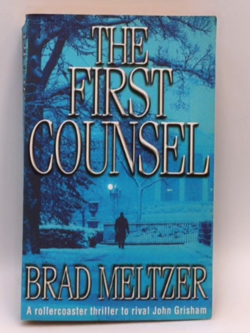 The First Counsel - Brad Meltzer; 