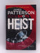 Heist - Jones, Rees; James Patterson 