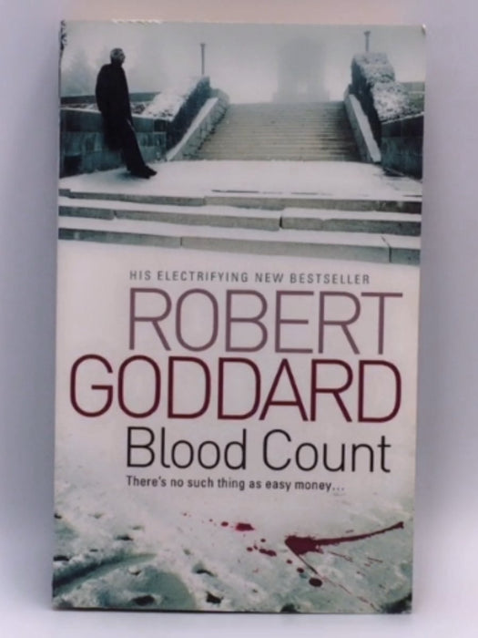 Blood Count - Robert Goddard; 