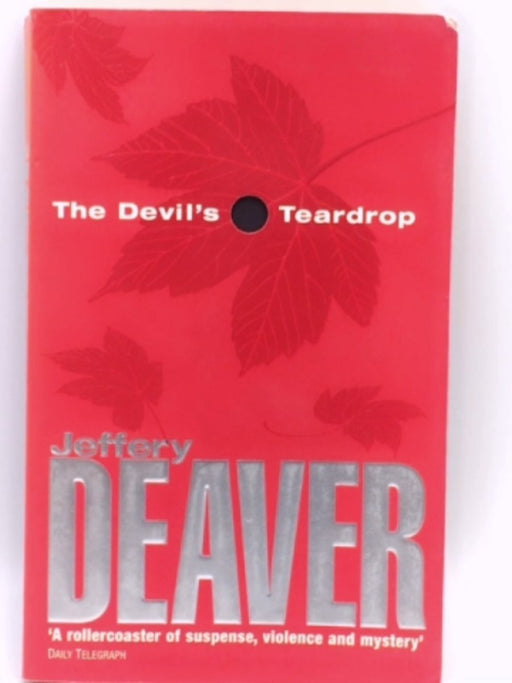 The Devil's Teardrop - Jeffery Deaver; 