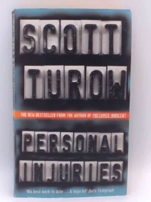 Personal Injuries - Scott Turow; 