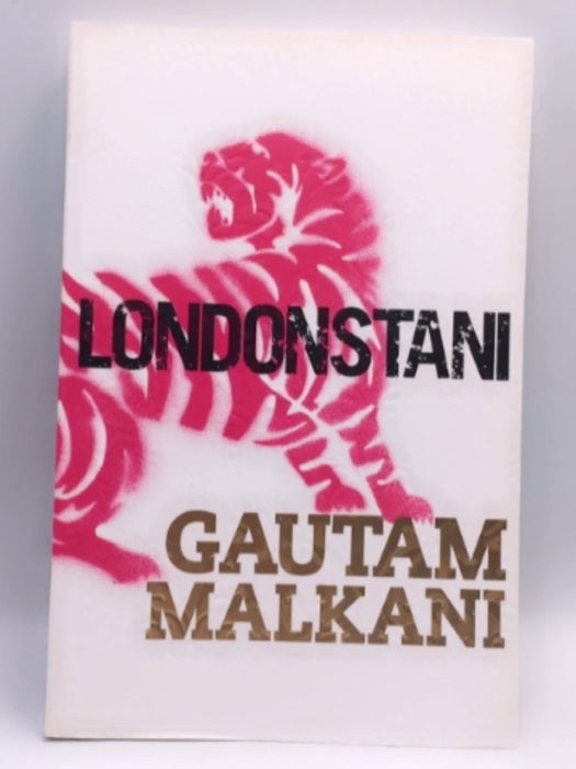 Londonstani - Gautam Malkani; 