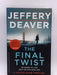 The Final Twist - Jeffery Deaver