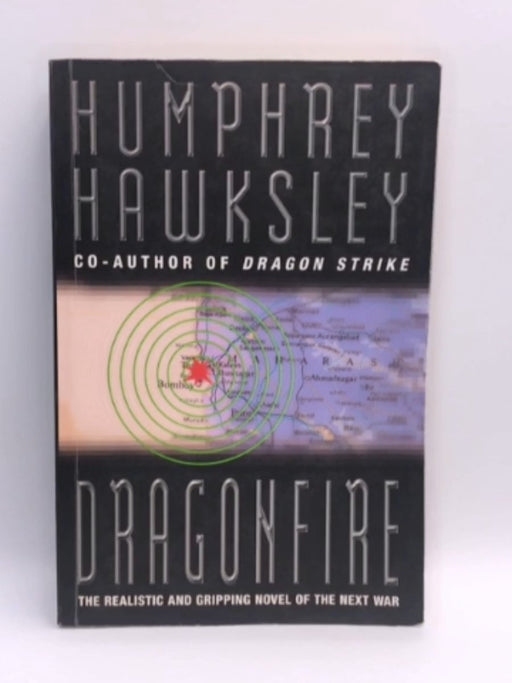 Dragon Fire - Humphrey Hawksley; 