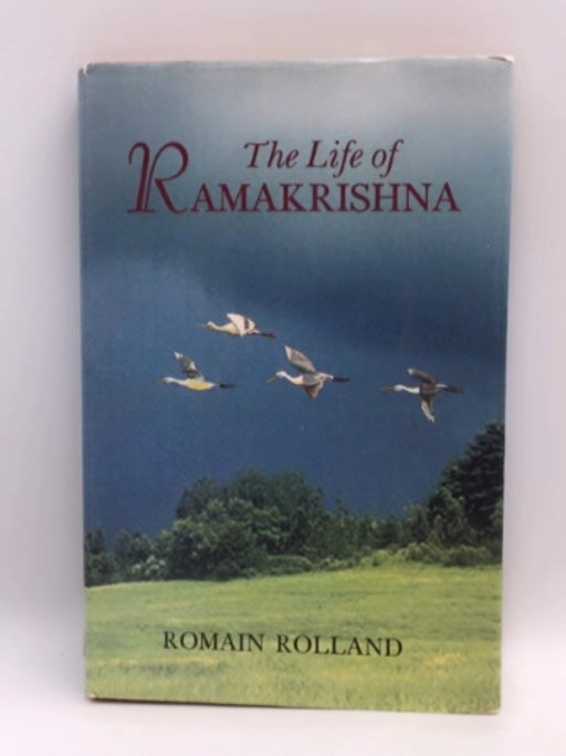 The Life Of Ramakrishna - Romain Rolland