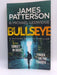 Bullseye - James Patterson; Michael Ledwidge; 