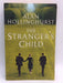 The Stranger's Child - Alan Hollinghurst; 