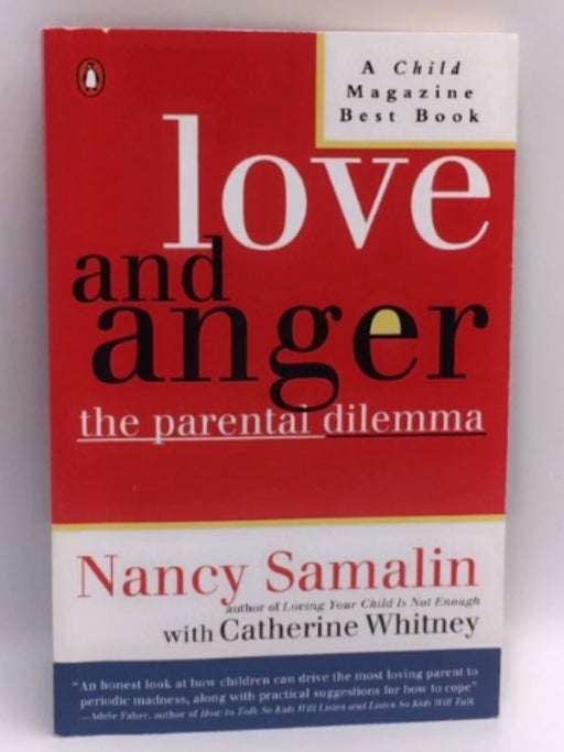 Love and Anger - Nancy Samalin; Catherine Whitney; 