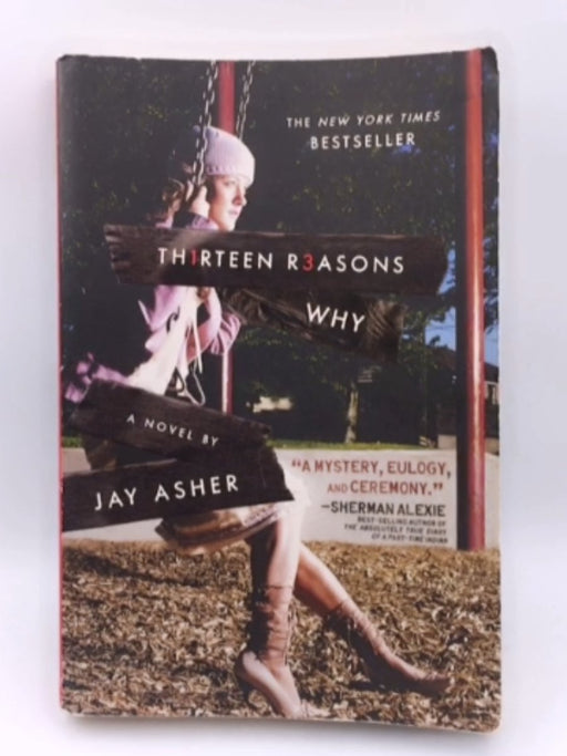 Thirteen Reasons Why - Jay Asher