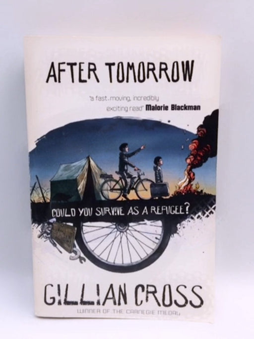 After Tomorrow - Gillian Cross; 