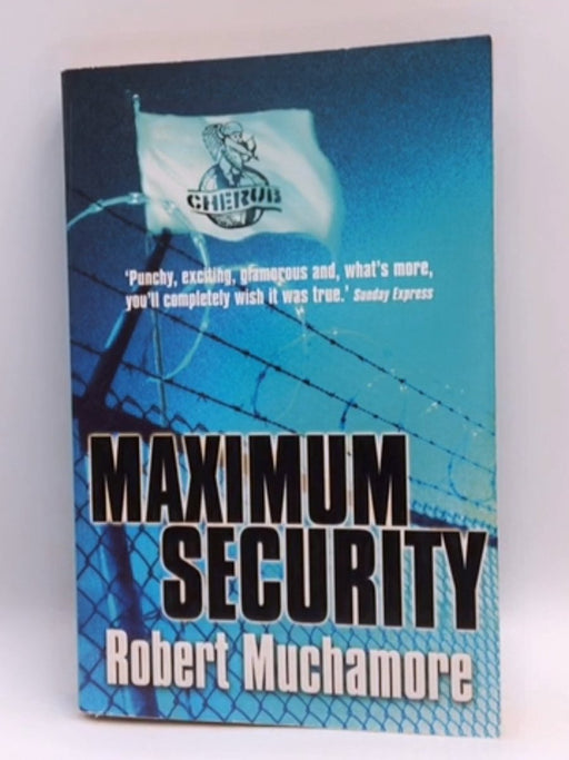 Maximum Security - Robert Muchamore; 