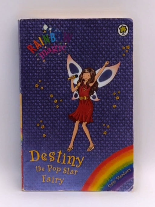 Destiny the Pop Star Fairy - Daisy Meadows