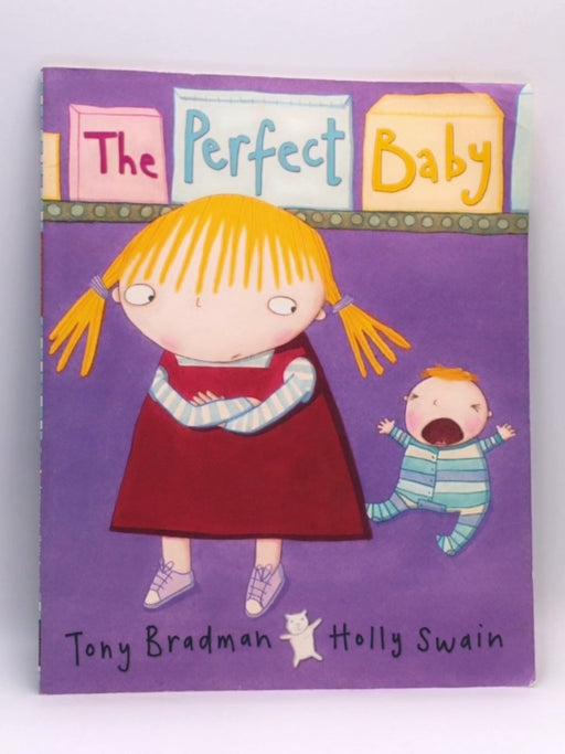 The Perfect Baby - Tony Bradman; 