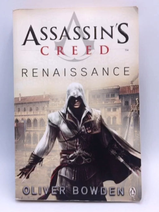 Assassin's Creed - Oliver Bowden