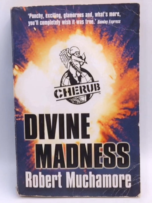 Divine Madness (CHERUB, No. 5) - Muchamore, Robert