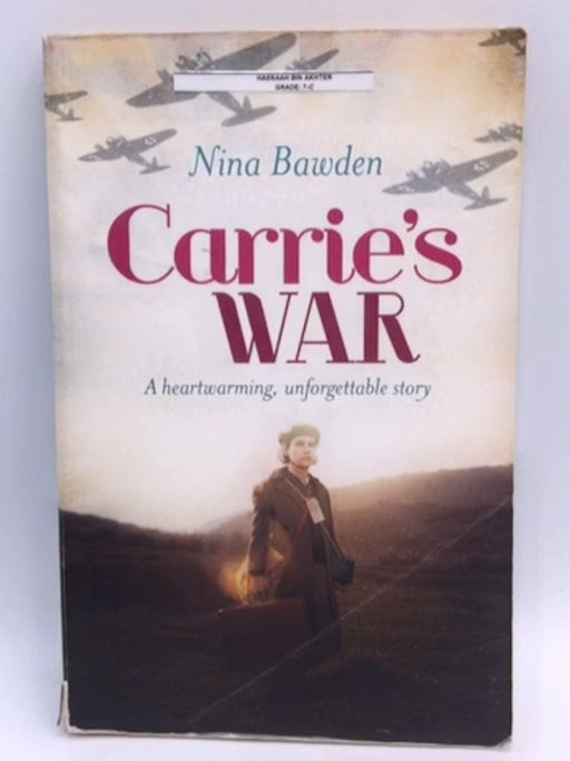 Carrie's War - Nina Bawden; 