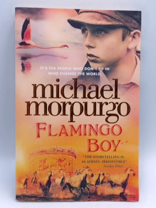 Flamingo Boy - Michael Morpurgo; 