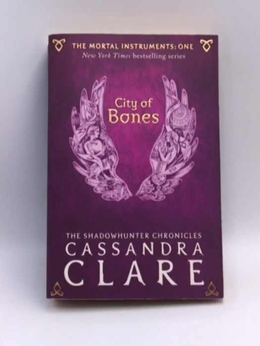 The Mortal Instruments: City of Bones - Cassandra Clare