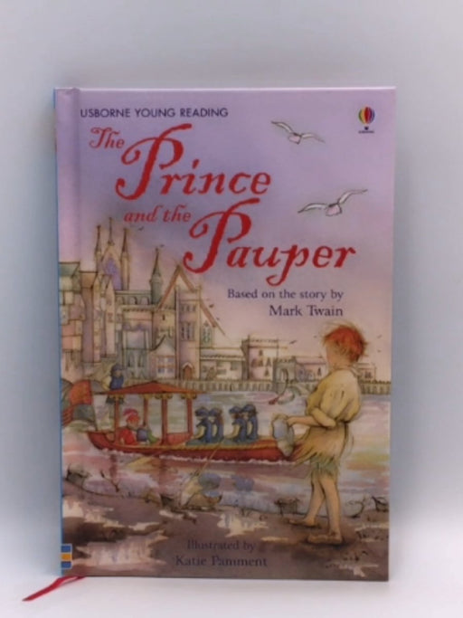 Prince and the Pauper - Susanna Davidson; Mark Twain; 