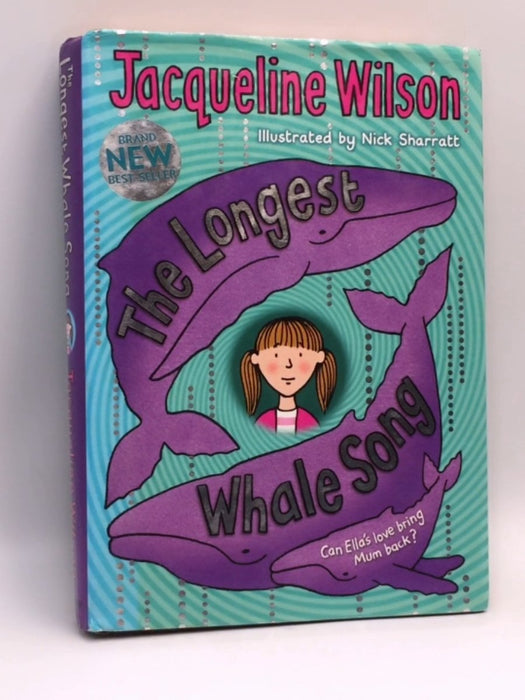 The Longest Whale Song - Jacqueline Wilson; 