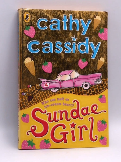 Sundae Girl - Cathy Cassidy; 