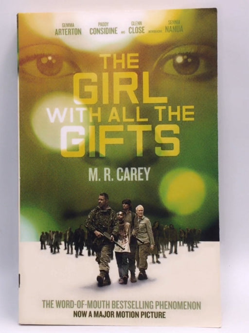 The Girl With All The Gifts: Film tie-in - Carey, M. R.; 