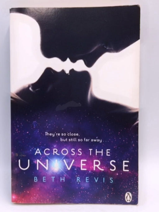 Across the Universe - Beth Revis; 