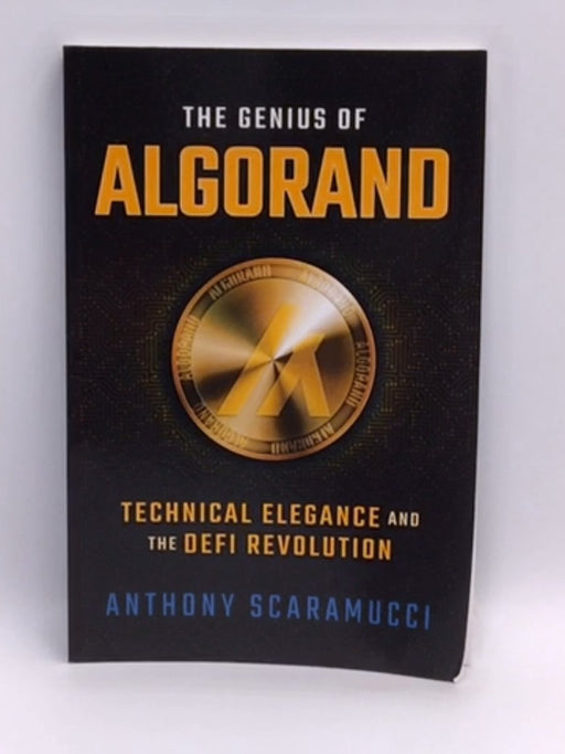 The Genius of Algorand: Technical Elegance and the DeFi Revolution - Anthony Scaramucci