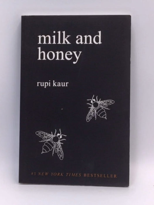 Milk and Honey - Rupi Kaur