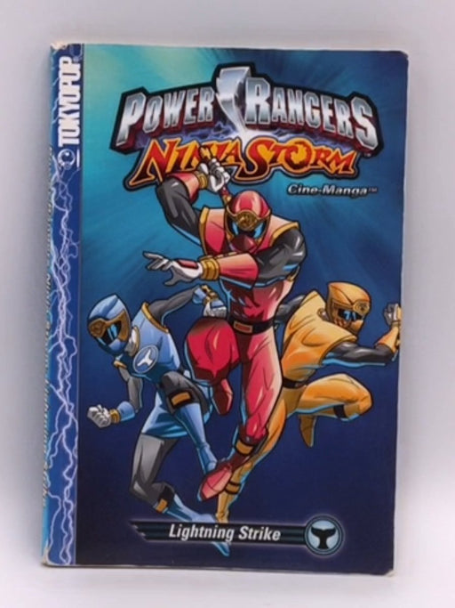 Power Rangers: Ninja Storm Volume 2: Lightning Strike - Douglas Sloan & Ann Knapp; 