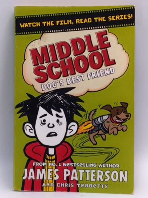 Middle School - Dog's Best Friend  - James Patterson ; Jomike Tejido