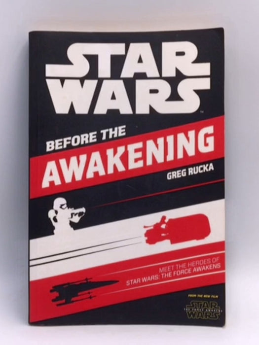 Before the Awakening - Greg Rucka; 