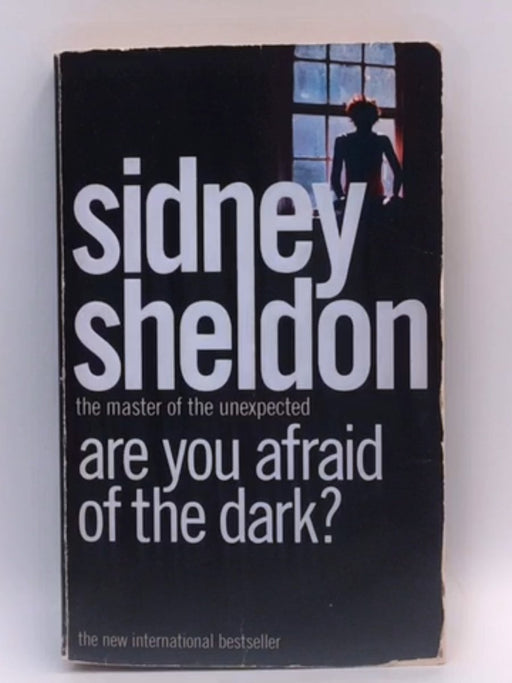 Are You Afraid of the Dark? - Sheldon, Sidney; 
