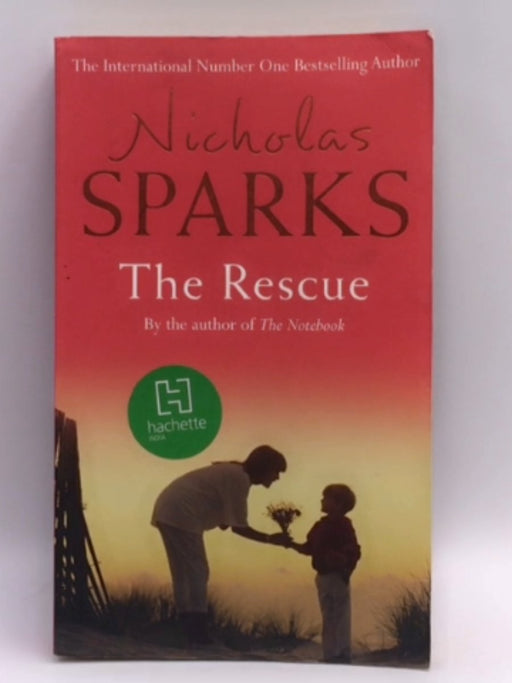 The Rescue - Nicholas Sparks; 